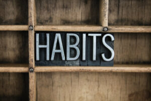 Making Lasting Change in Your Life Starts with Nourishing Good Habits